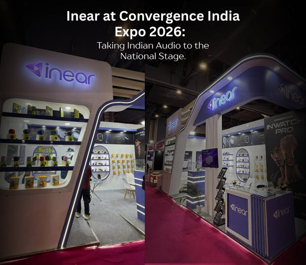 Inear at Convergence India Expo 2026:  Bharat Mandapam, New Delhi