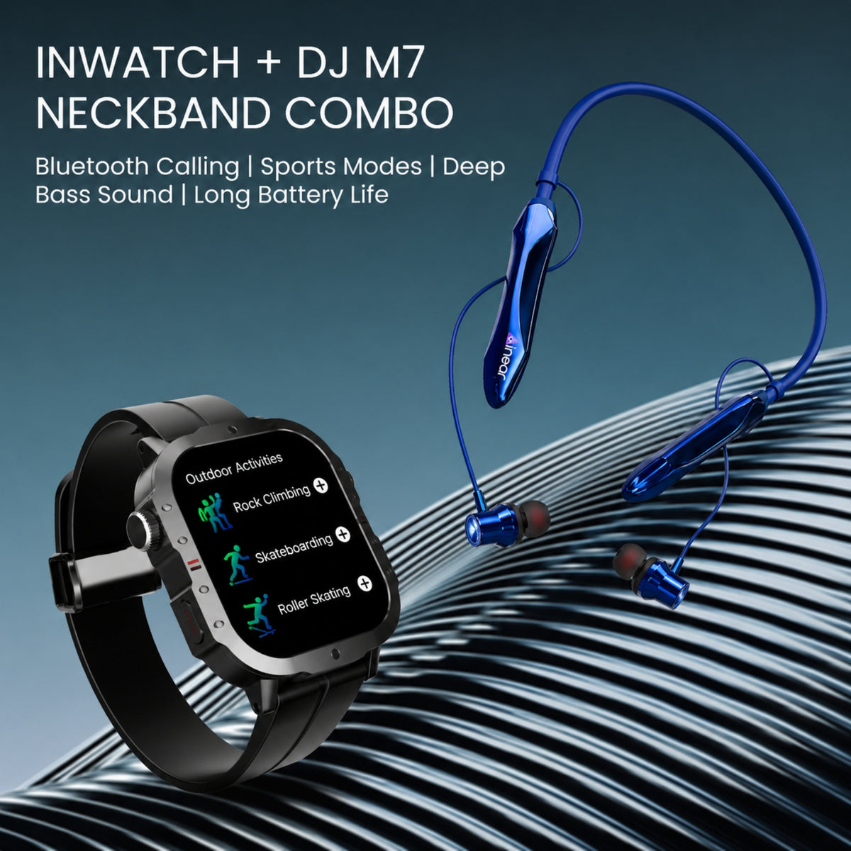 Inwatch + DJ M7 Neckband Combo offer