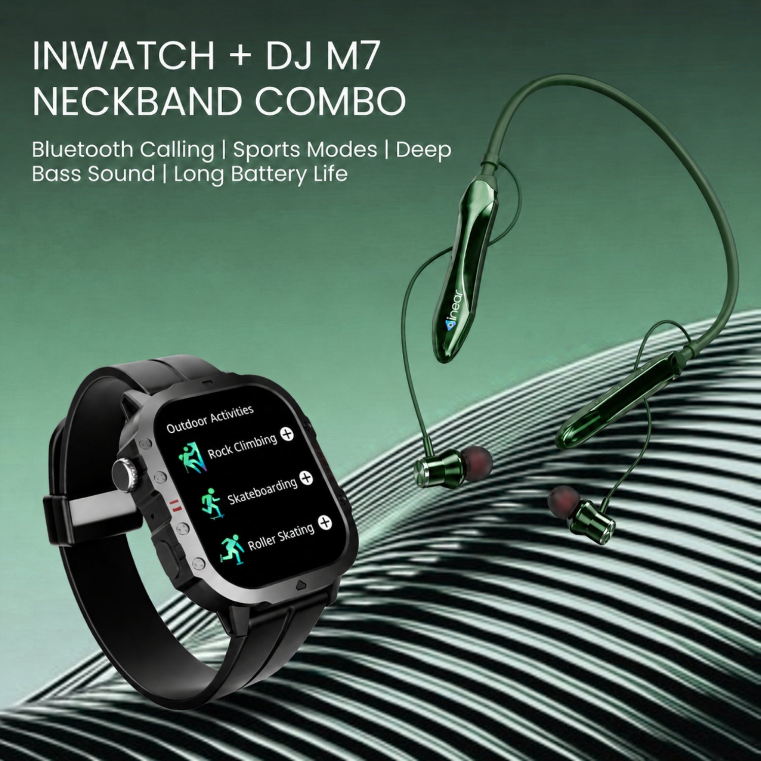 Inwatch + DJ M7 Neckband Combo offer